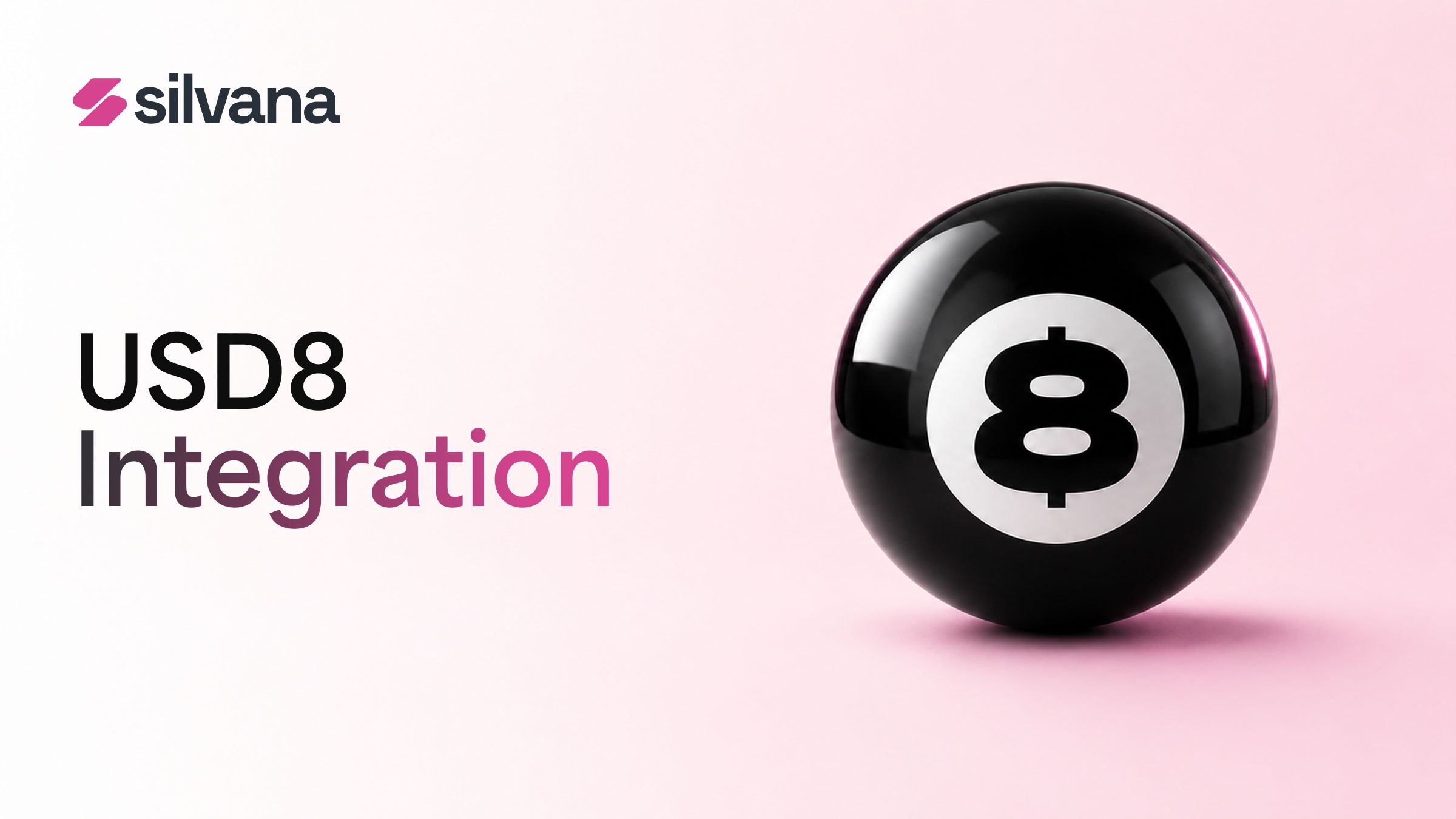 USD8 Is Now Live on Silvana